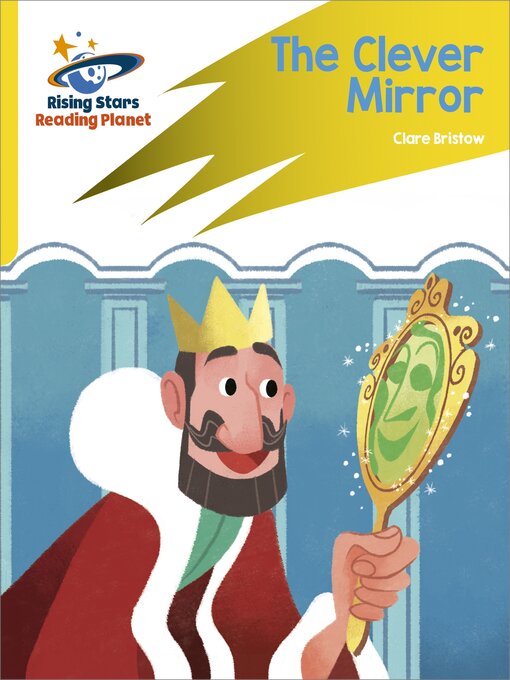 Title details for The Clever Mirror by Clare Bristow - Available
